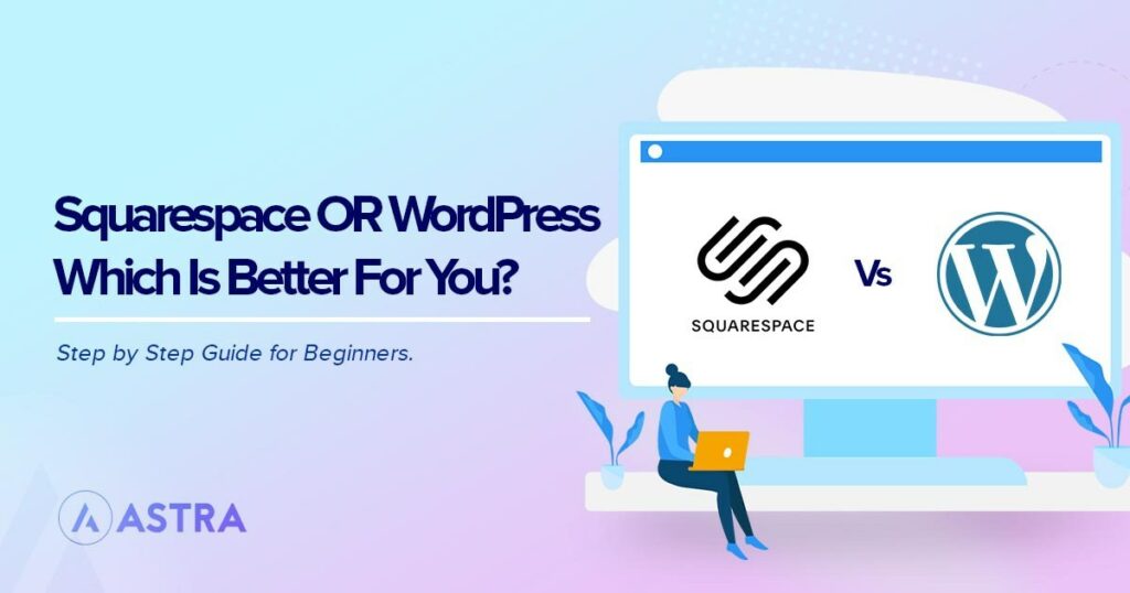 Squarespace vs WordPress